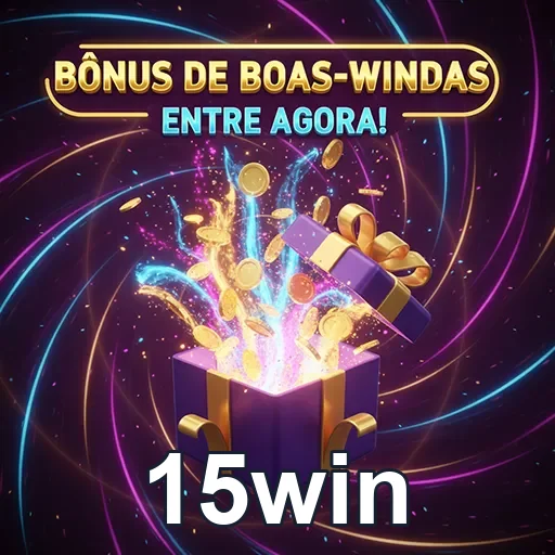 Imagem promocional do bônus no 15win, destacando ofertas especiais de casino e apostas.